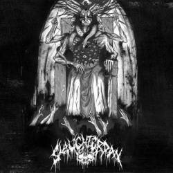 Slaughterday (GRC) : Rulers Command from Iron Thrones